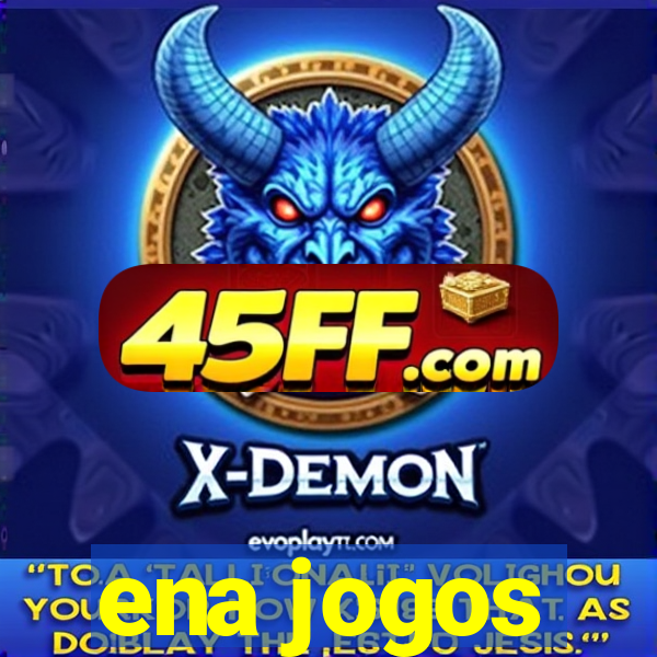 ena jogos